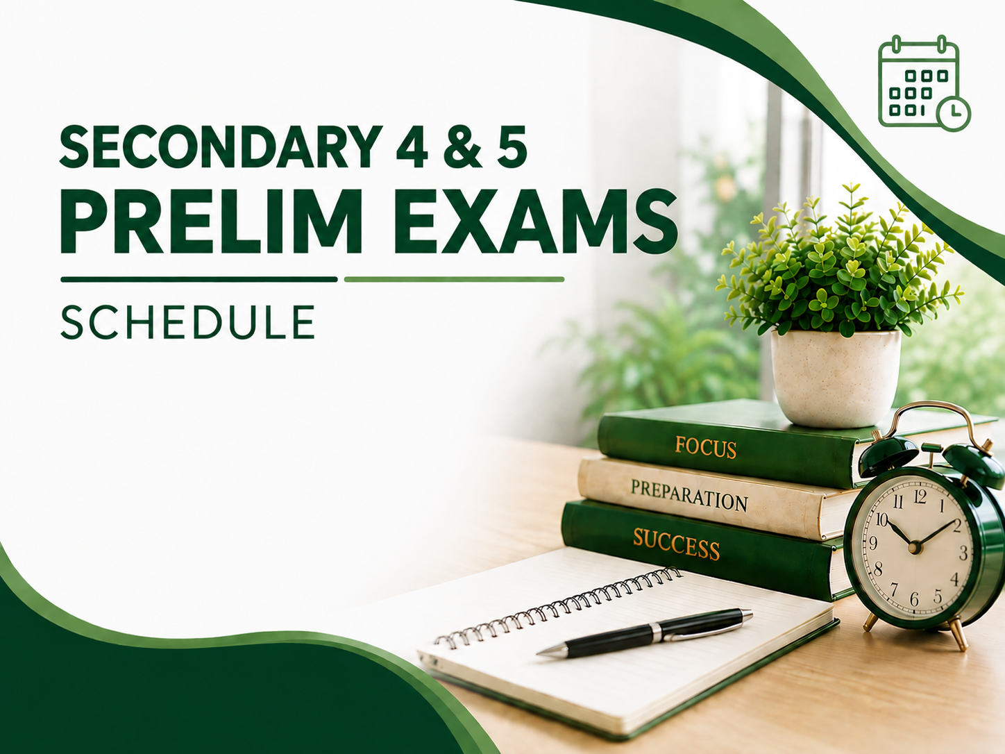Secondary 4 & 5 Prelim Exams Schedule 2026